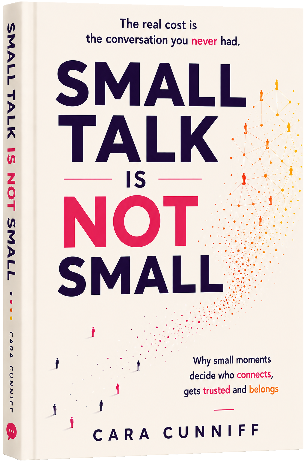 Small Talk Is NOT Small, book cover by Cara Cunniff
